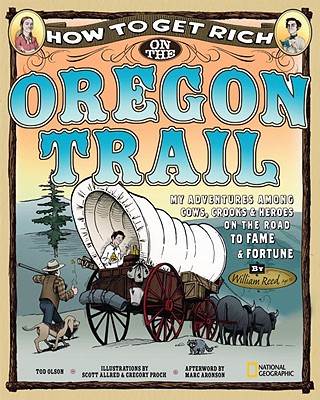 How to Get Rich on the Oregon Trail