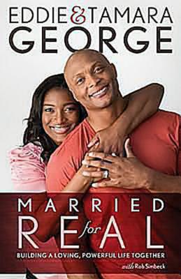 Image for Married For Real: Building a Loving, Powerful Life Together Married For Real: Building a Loving, Powerful Life Together