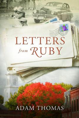 Letters from Ruby [Paperback] Thomas, Adam