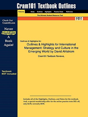 Outlines & Highlights for International Management: Strategy and Culture in the Emerging World