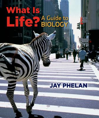 What Is Life A Guide to Biology w/Prep-U