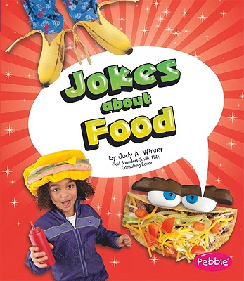 Jokes about Food (Pebble: Joke Books)