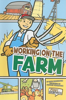 Working on the Farm (First Graphics: My Community)