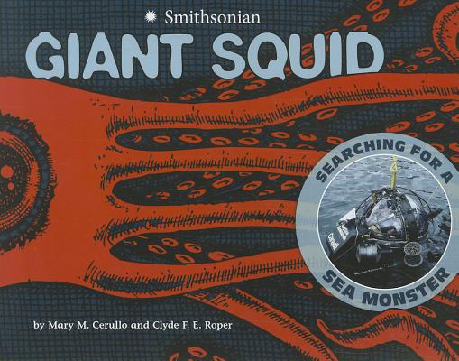 Giant Squid:Searching for a Sea Monster