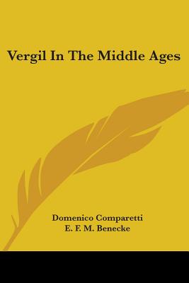 Vergil In The Middle Ages