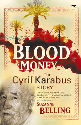 Blood Money: The Cyril Karabus Story