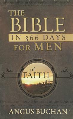 Image for The Bible in 366 Days for Men of Faith The Bible in 366 Days for Men of Faith