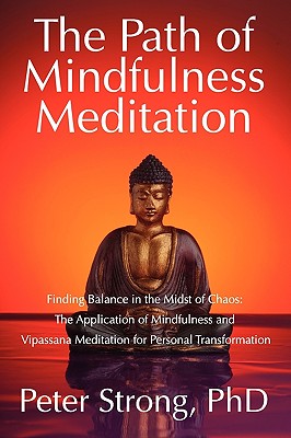 The Path of Mindfulness Meditation