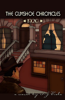 The Gumshoe Chronicles: 1920