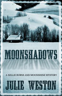 Moonshadows (Nellie Burns and Moonshine)