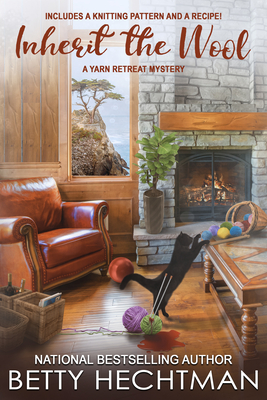 Inherit the Wool (A Yarn Retreat Mystery)