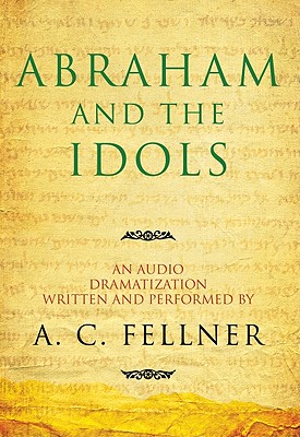 Image for Abraham and the Idols