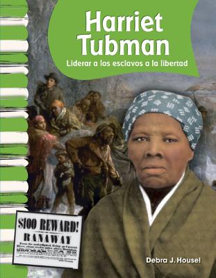 Harriet Tubman (Spanish Version) (Social Studies Readers) (Spanish Edition)