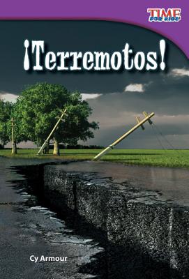 Teacher Created Materials - TIME For Kids Informational Text: Terremotos! (Earthquakes!) - Grade 2 - Guided Reading Level J