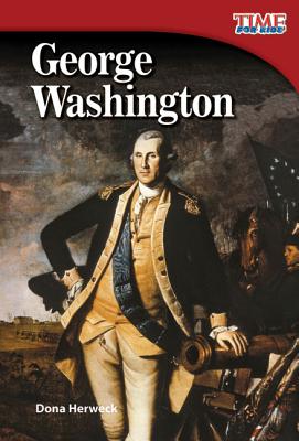 George Washington (Spanish Version) (Spanish Version) (TIME FOR KIDS Nonfiction Readers) (Spanish Edition)