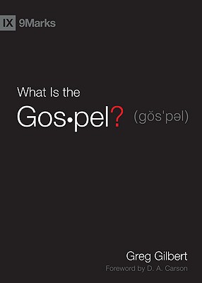 Image for What Is the Gospel? (9Marks)