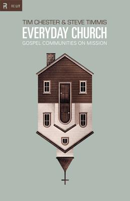 Everyday Church Gospel Communities on Mission