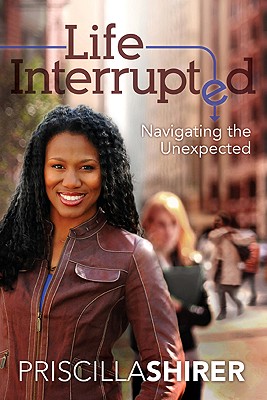 Life Interrupted: Navigating the Unexpected