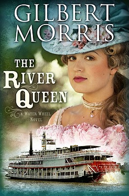 Image for The River Queen: A Water Wheel Novel The River Queen: A Water Wheel Novel