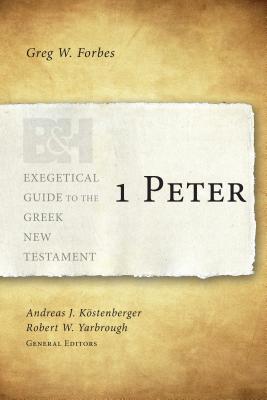Image for 1 Peter (Exegetical Guide to the Greek New Testament)