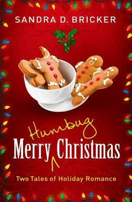 Image for Merry Humbug Christmas: Two Tales of Holiday Romance Merry Humbug Christmas: Two Tales of Holiday Romance