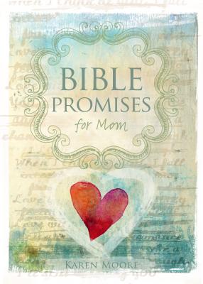 Image for Bible Promises for Mom Bible Promises for Mom