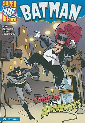 Emperor of the Airwaves (Batman)