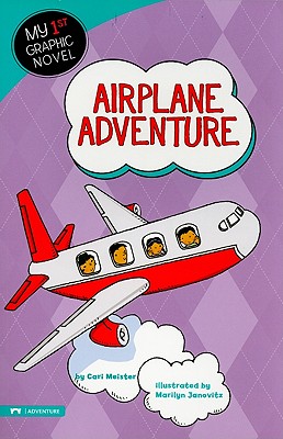 Image for Airplane Adventure (My First Graphic Novel) Airplane Adventure (My First Graphic Novel)