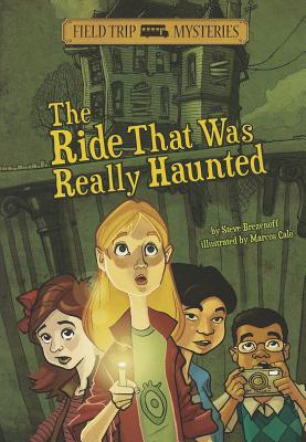 Image for The Ride That Was Really Haunted (Field Trip Mysteries) The Ride That Was Really Haunted (Field Trip Mysteries)