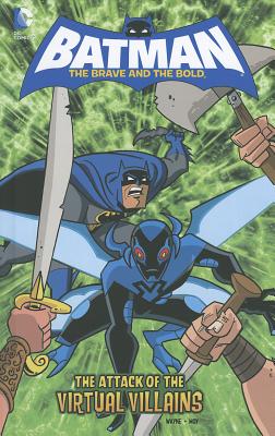 The Attack of the Virtual Villains (Batman: The Brave and the Bold)