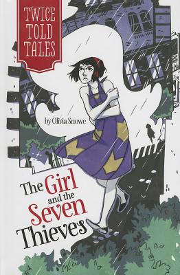 The Girl and the Seven Thieves (Twicetold Tales)