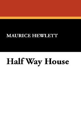 Half Way House
