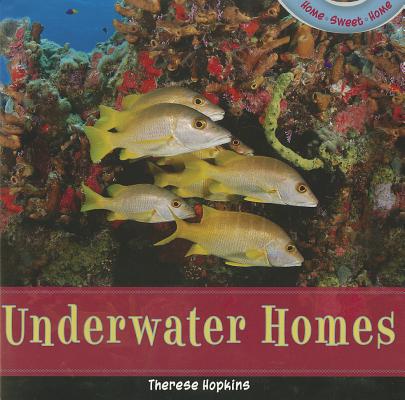 Image for Underwater Homes (Home Sweet Home) Underwater Homes (Home Sweet Home)