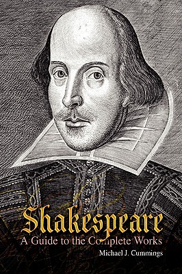 Shakespeare: A Guide to the Complete Works