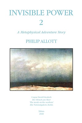 Invisble Power 2 A Metaphysical Adventure Story