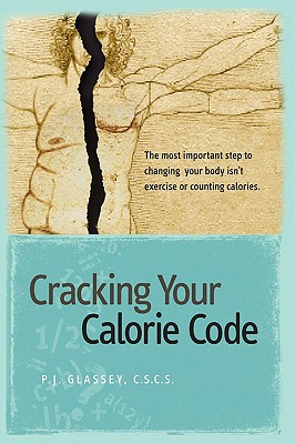 Image for Cracking Your Calorie Code Cracking Your Calorie Code