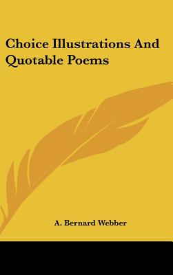 Choice Illustrations And Quotable Poems