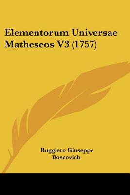 Elementorum Universae Matheseos V3 (1757)