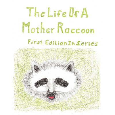 Image for The Life Of A Mother Raccoon