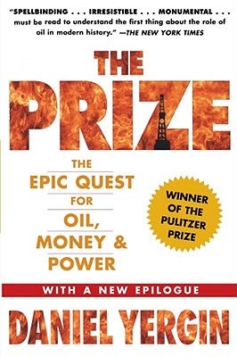 Image for The Prize: The Epic Quest for Oil, Money & Power