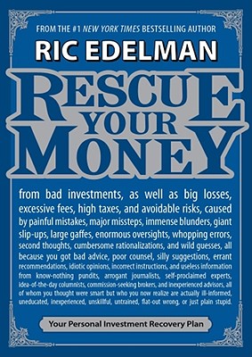 Rescue Your Money: Your Personal Investment Recovery Plan