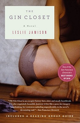 GIN CLOSET, THE A NOVEL