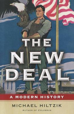 New Deal: A Modern History