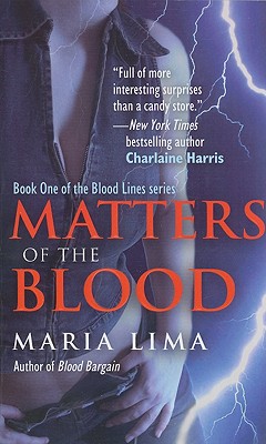 Matters of the Blood (Blood Lines, Book 1)