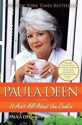 Image for Paula Deen: It Ain't All About the Cookin'
