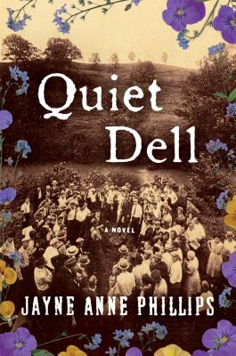 Quiet Dell: A Novel