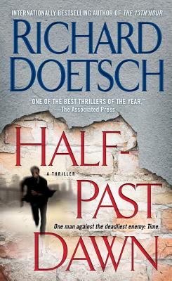 Half-Past Dawn: A Thriller