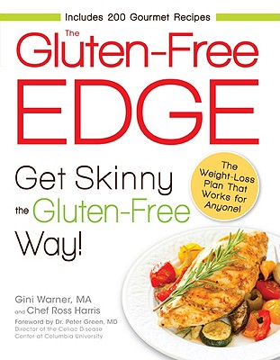 Image for The Gluten-Free Edge: Get Skinny the Gluten-Free Way! The Gluten-Free Edge: Get Skinny the Gluten-Free Way!