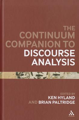 Continuum Companion to Discourse Analysis (Continuum Companions) (Bloomsbury Companions)