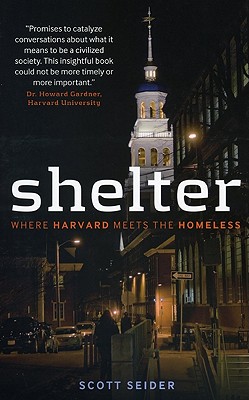 Shelter: Where Harvard Meets the Homeless